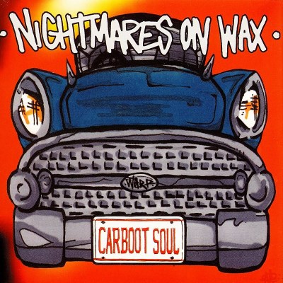 Nightmares On Wax/Carboot Soul@Carboot Soul